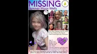 Summer Moon Utah Wells - Missing from East Tennessee, USA