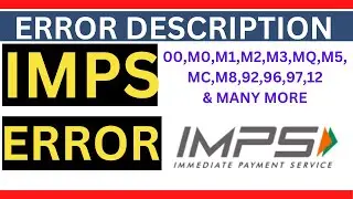 IMPS Transactions Error Description || IMPS Error || IMPS NPCI Status
