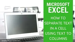 How to Separate Text in a Cell Using Text to Columns Tool in Excel