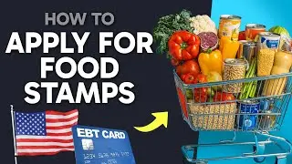 How to Apply for Food Stamps (Step by Step)