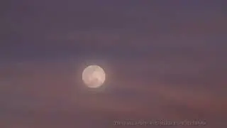 Pink Full Moon in Colorful Clouds 04/15/2022 Time-lapse