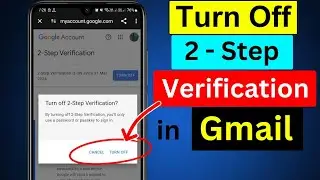 How to Turn Off 2-Step Verification in Gmail 2025