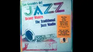 Los Grandes Del Jazz Vol 9 - Benny Waters & The Traditional Jazz Studio