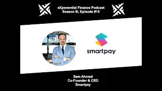 Sam Ahmed, Smartpay - You can't be a startup making mistakes in Japan, it has to be 100% (S3E15)