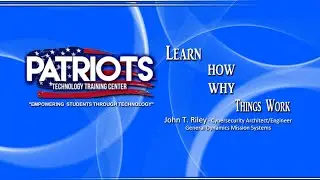 Patriots Interview J Riley - Cybersecurity Architect/Engineer of General Dynamics Mission Systems