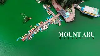 Mount Abu | Best Drone Views, Monsoon Magic & Natural Beauty | Lucky Talaav & Scenic Hills