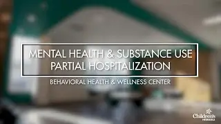 Partial Hospitalization | Behavioral Health & Wellness Center