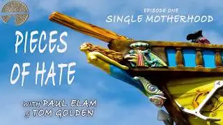 Pieces of Hate -  Episode 1, Single Motherhod