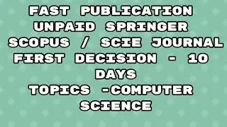 Fast Publication unpaid scopus indexed / Sci Journal | Fast publication 2023 Springer journal