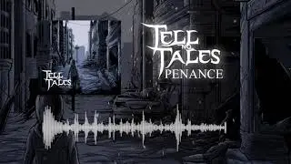 Tell No Tales - Penance