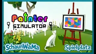 Painter Simulator - SchaunWaMa - 01| Yeah, ein Auto mit Farbe bespritzen 🖌 #gaming #malengame