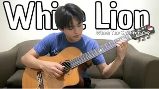WHEN THE CHILDREN CRY Fingerstyle (White Lion)