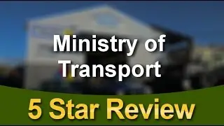 Ministry of Transport San Jose Superb Five Star Review by Marc S.