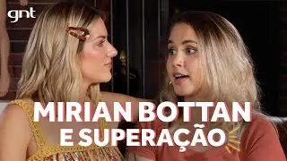 Gio e Mirian Bottan falam sobre transtornos alimentares e superação | Amores do GIOH no GNT