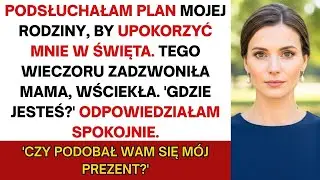 Tamtej nocy, podsłuchałem plan mojej rodziny, aby mnie poniżyć podczas tych świąt Bożego Narodzenia