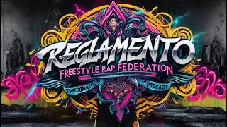 REGLAMENTO DE LA FREESTYLE RAP FEDERATION (FRF)