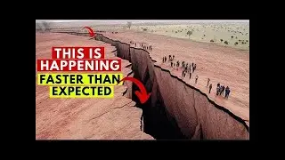 Africa Is Slowly Splitting: The Truth Behind the East African Rift