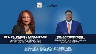 EP 162 | Sustaining HBCUs Beyond the Moment: Inside UNCF’s Transformation Strategy
