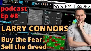 STS 008 &ndash; Larry Connors: Buy the fear, sell the greed