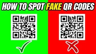 How to spot fake QR codes
