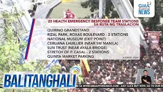 20 health emergency response team stations sa ruta ng Traslacion | Balitanghali