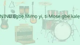 NINU Egbe Mimo yi, ti Mose gbe kale (Orchestra)