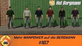 LS19 - Hof Bergmann #167 | Mehr MANPOWER auf die BERGMANN | FS19 | Let's Play [HD]