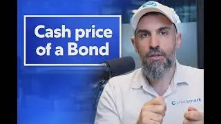 How to calculate the cash price of a bond!
