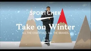 Sport Chek | Take on Winter