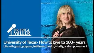 University of Texas Speech- How to live to 100+ years
