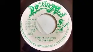 Culture Roy &lrm;&ndash; Come Fe Tek Over