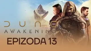 Dune: Awakening | ColdHeart & Snake | Epizoda 13
