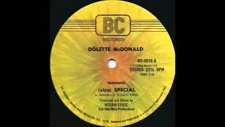 Dõlette McDonald - (Xtra) Special (Instrumental)