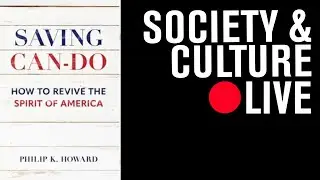 Saving Can-Do: A Book Event with Philip K. Howard