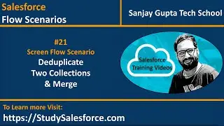 21 | Screen Flow Scenario - Deduplicate two collections and Merge | Remove duplicate from collection
