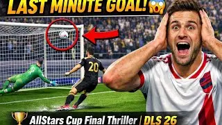 Last Minute Goal 😱 | AllStars Cup Final Thriller | DLS 26&rdquo;