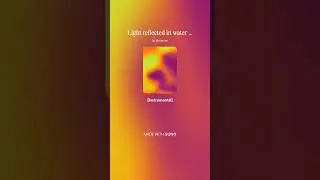 MAOUEI - Light Reflected in Water