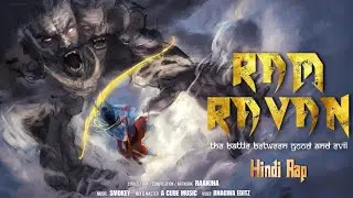 Ram Ravan - Raanjha Rap Song (Hindi)