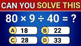 Math Quiz Challenge 🤔 Test Your Addition, Subtraction, Multiplication, & Logic Skalls 