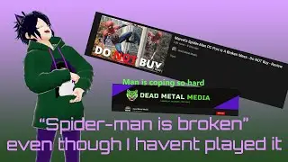 Xbox fanboy lies about PC port of spider man