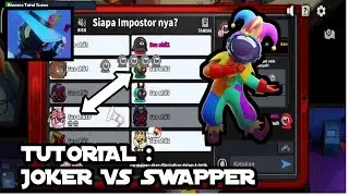 TUTORIAL JOKER VS SWAPPER : SPACE CREW AUTO KESALL - Super Sus Indonesia