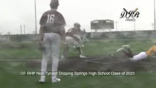 OF RHP Nick Tyndall Dripping Springs High School Class of 2025