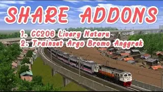 SHARE addons CC206 V3 by JIRC - Trainset Argo Bromo Anggrek by AG || Trainz Simulator Android