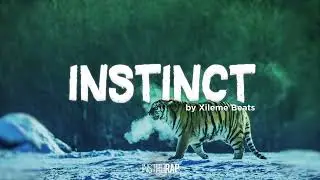 Instru Rap Freestyle/Trap/Rapide - INSTINCT - Prod. By Xileme Beats
