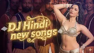 DJ Hindi new songs🎶 || Hindi new songs videos 🔥|| Honey Singh new songs videos || #bollywood #music 