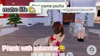 Prank with subscriber 😅 in matro life 🏡 City rp hindi in Roblox gameplay 🎀