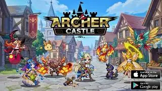 Archer Castle: AFK Idle RPG Gameplay (Android iOS)