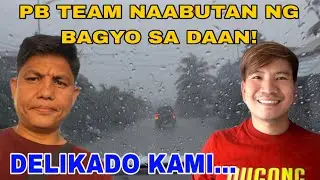PUGONG BYAHERO TEAM NAABUTAN NG SOBRANG LAKAS NA ULAN!