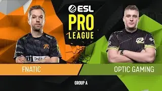 CS:GO - Fnatic vs. OpTic [Inferno] Map 1 - Group A - ESL Pro League Season 9 Europe