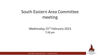 15/02/2023 - South Eastern Area Committee meeting (Sound Issues)